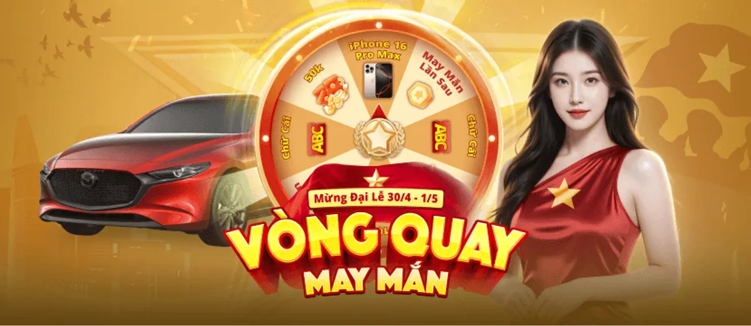 Vòng quay may mắn - Mừng đại lễ 30/4 - 1/5