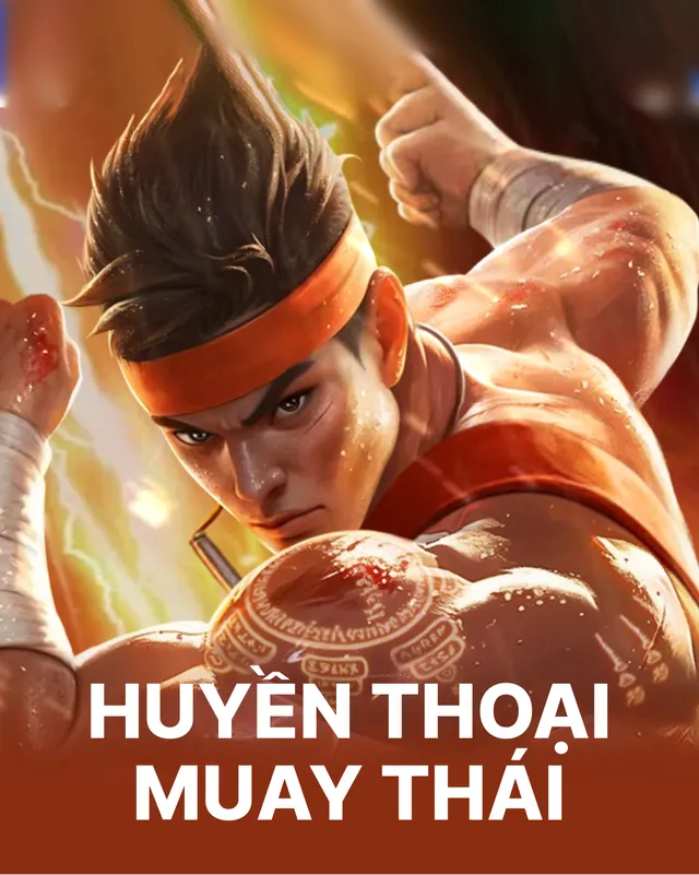 Huyền Thoại Muay Thái