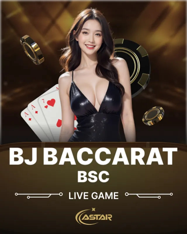BJ Baccarat BSC